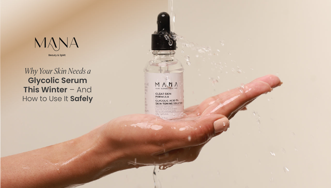 Why Your Skin Needs a Glycolic Serum This Winter – And How to Use It Safely