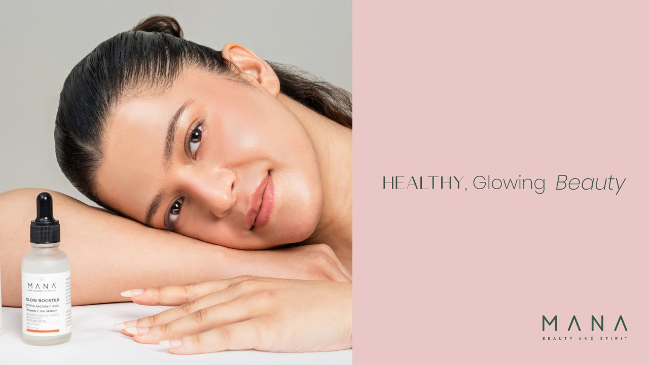 The Best Face & Skin Products from Mana for Healthy Glowing Beauty.!